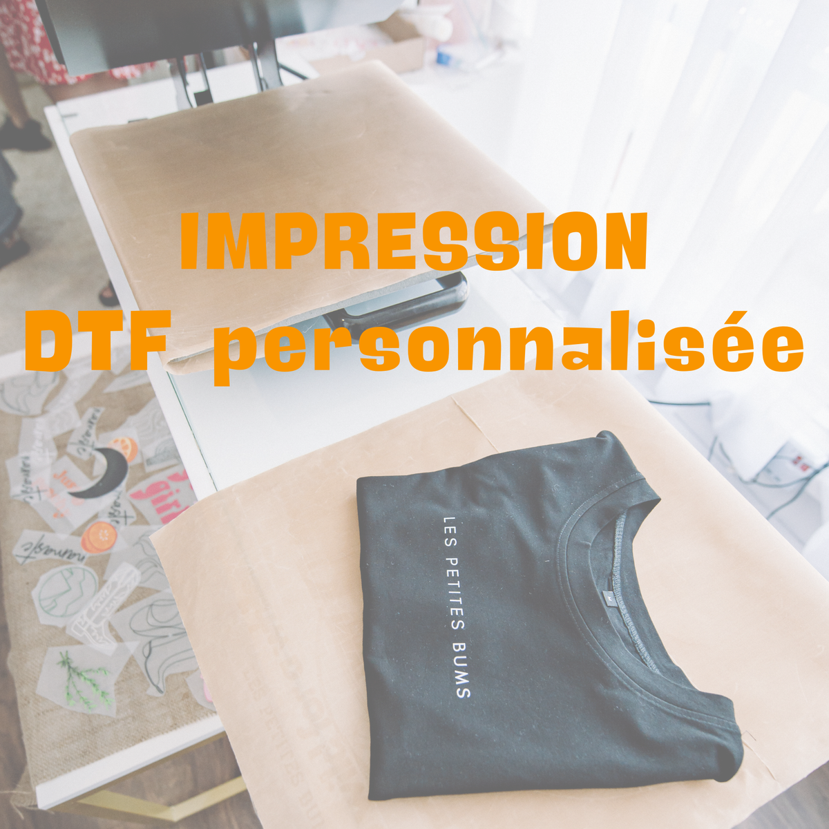 IMPRESSION DTF PERSONNALISÉE